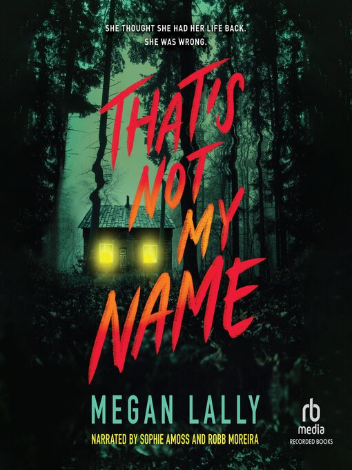 Title details for That's Not My Name by Megan Lally - Wait list